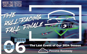 RACE MOTIVE @ Pocono Raceway Oct 6th,2024